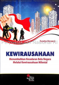 Kewirausahaan: Menumbuhkan Kesadaran Bela Negara Melalui Kewirausahaan Milenial