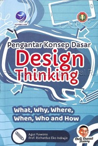 Pengantar Konsep Dasar Design Thingking