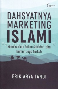 Dahsyatnya Masketing Islami : Memasarkan Bukan Sekadar Laba Namun Juga Berkah