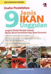 Usaha Pembibitan 9 Jenis Ikan Unggulan - Langkah Mudah MenjadiJutawan Melalui Bisnis Pembibitan Ikan Tawar Konsumsi