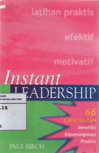 Instant Leadership