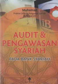 Audit & Penggawasan Syariah Pada Bank Syariah