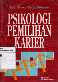Psikologi Pemilihan Karier