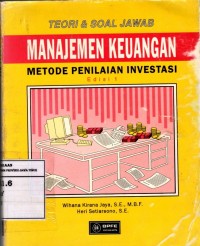 TEORI DAN SOAL JAWABAN MANAJEMEN KEUANGAN METODE PENILAIAN INVESTASI
