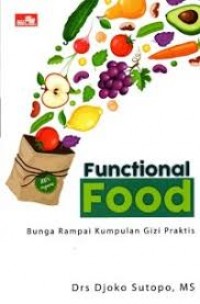 Functional Food Bunga Rampai Kumpulan Gizi Praktis
