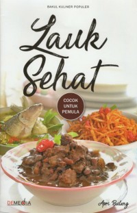 Lauk Sehat Cocok Untuk Pemula
