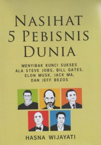 Nasihat 5 Pebisnis Dunia