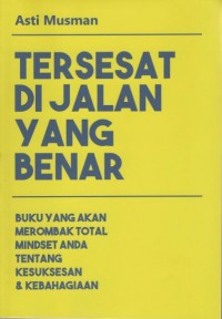 Tersesat Dijalan Yang Benar