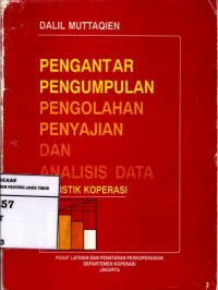 Pengantar Pengumpulan Pengolahan Penyajian Dan Analisis Data Statistik Koperasi