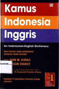 Kamus Inggris Indonesia : an english-Indonesia dictionary