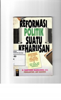 Reformasi Politik Suatu Keharusan