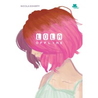 Lola: Offline