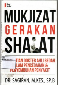Mukjizat Gerakan Shalat