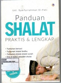 Panduan Shalat Praktis & Lengkap