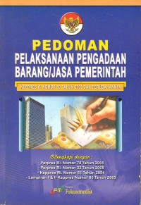Pedoman Pelaksanaan Pengadaan Barang/Jasa Pemerintah