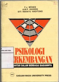 Psikologi Perkembangan : Pengantar Dalam Berbagai Bagiannya