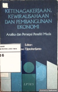 Ketenagakerjaan, Kewirausahaan, Dan Pembangunan Ekonomi