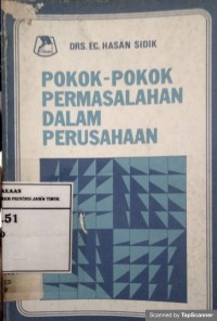 Pokok-Pokok Permasalahan Dalam Perusahaan