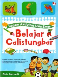 Ragam Aktivitas Usia Emas Belajar Calistungbar