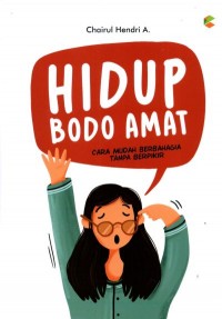Hidup Bodo Amat