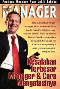 Kesalahan Terbesar Manager & Cara Mengatasinya