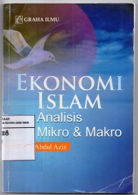 Ekonomi Islam: Analisis Mikro & Makro