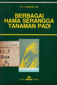 Berbaagai Hama Serangan Tanaman Padi