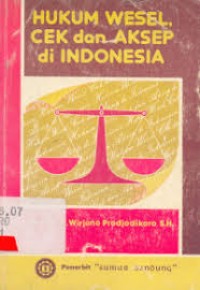 Hukum Wesel, Cek Dan Aksep Di Indonesia