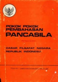 Pokok-Pokok Pembahasan Pancasila Dasar Filsafat Negara Republik Indonesia