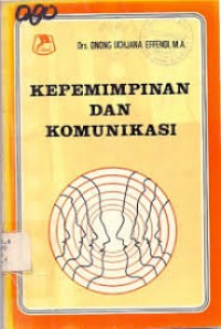 Kepemimpinan Dan Komunikasi