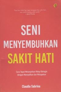 Seni Menyembuhkan Sakit Hati