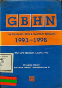 GBHN: Garis-Garis Besar Haluan Negara 1993-1998