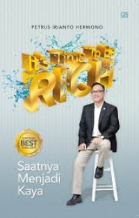 It's Time To Be Rich
