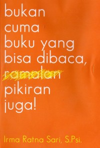 Bukan Cuma Buku Yang Bisa Dibaca,Pikiran Juga
