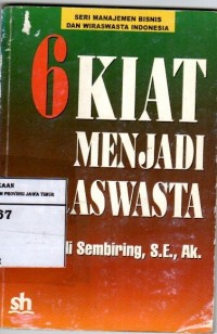 6 Kiat Menjadi Wiraswasta