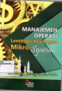 Manajamen operasi lembaga keuangan mikro syariah