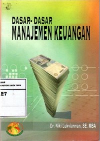Dasar-Dasar Manajemen Keuangan