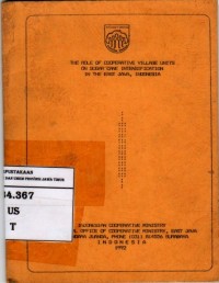 The role of cooperative village units on sugar dane intensification in the east java, indonesia