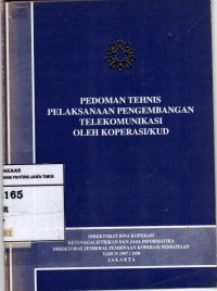Pedoman Tehnis Pelaksanaan Pengembangan Telekomunikasi Oleh Koperasi/KUD