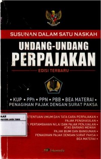 Susunan Dalam Satu Naskah Undang-Undang Perpajakan