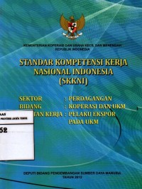Standar Kompetensi kerja Nasional Indonesia (SKKNI)