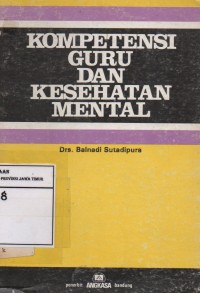 Kompetensi Guru Dan Kesehatan Mental