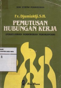 Pemutusan Hubungan Kerja (Perselisihan Perburuan Perorangan)