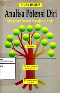 Analisa Potensi Diri : Mengukur Potensi Manajerial Anda