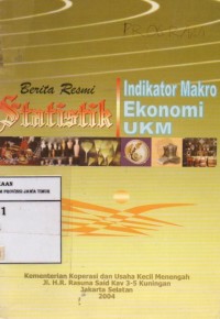 Berita Resmi Statistik: Indikator Makro Ekonomi UKM