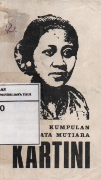Kumpulan Kata Kata Mutiara KARTINI