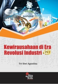 Kewirausahaan Di Era Revolusi Industri 4.0