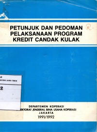 Petunjuk dan Pedoman Pelaksanaan Program Kredit Candak Kulak