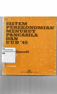 Sistem Perekonomian Menurut Pancasila dan UUD'45