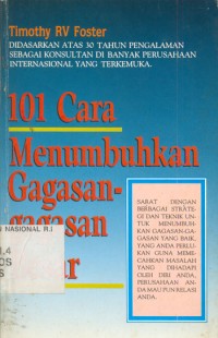 101 Cara Menumbuhkan Gagasan-Gagasan Besar